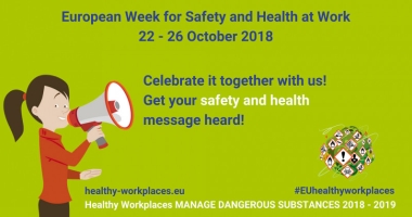 Ευρωπαϊκή Εβδομάδα Ασφάλειας & Υγείας 2018 – “Ασφαλής Διαχείριση Επικίνδυνων Ουσιών”
